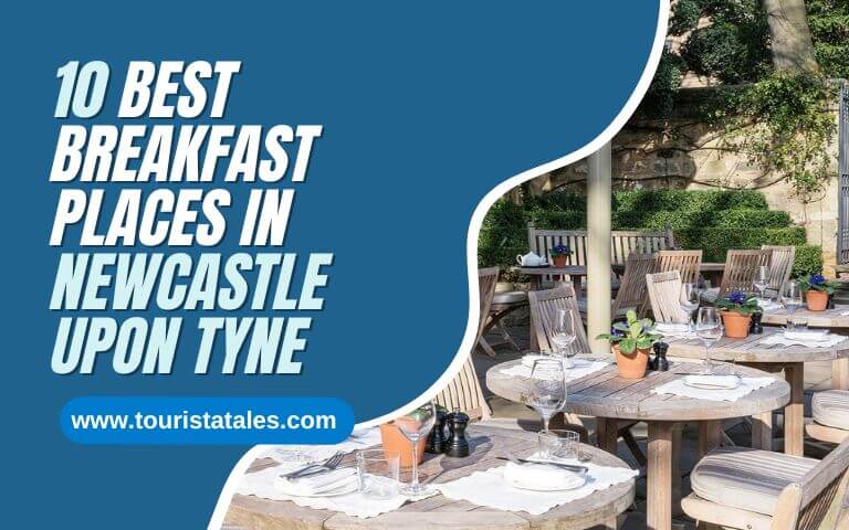 Best Breakfast Places In Newcastle Upon Tyne [2024] - 10 Top Places!